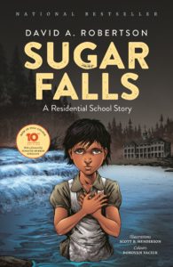 Sugar Falls: A Residential School Story (10th Anniversary Edition)